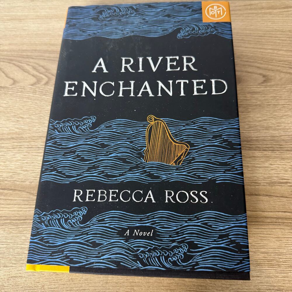 A River Enchanted A Novel by Rebecca Ross